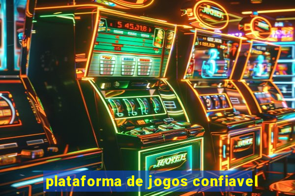 plataforma de jogos confiavel